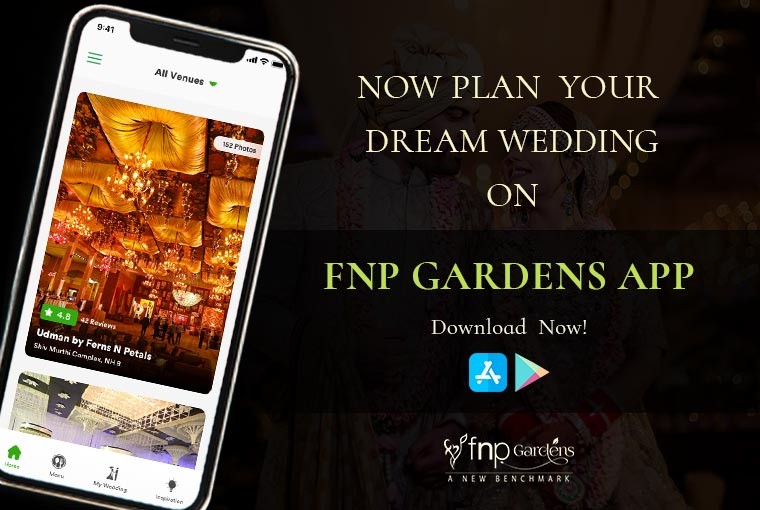 How FNP Gardens’ App will help you plan the wedding of your dreams?