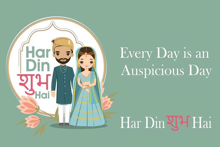 Har Din Shubh Hai- A beautiful initiative by the Wedding Industry