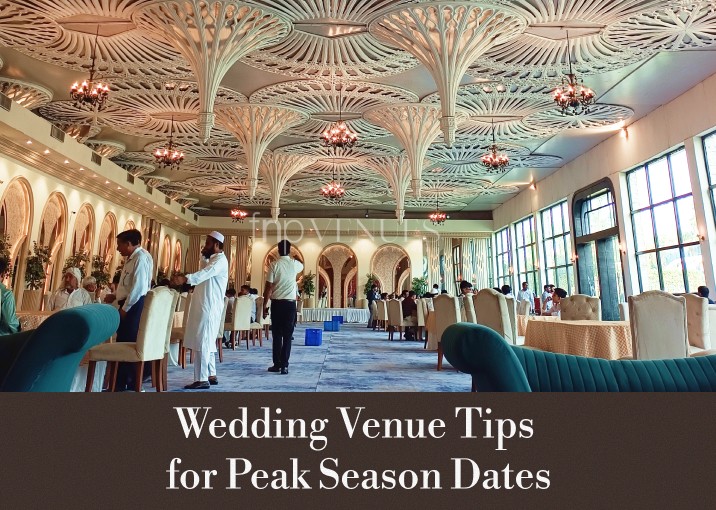 Wedding Venue Tips for Peak Season Dates