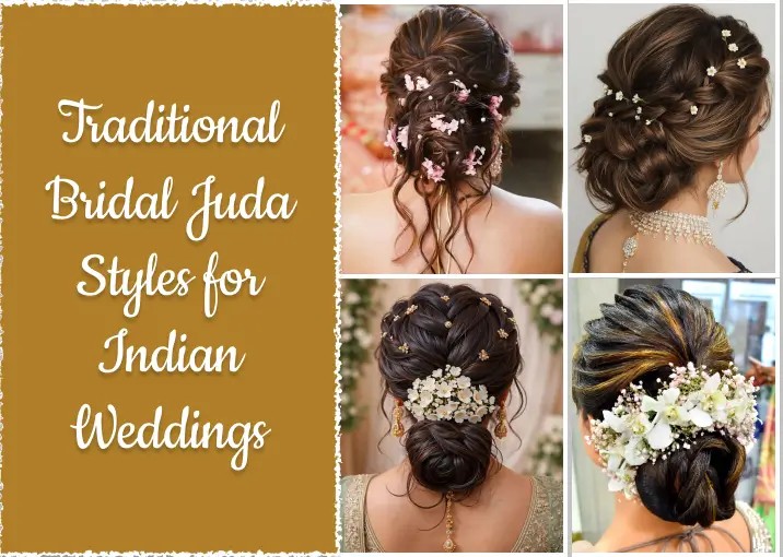 21 + Traditional Bridal Juda Styles for Indian Weddings